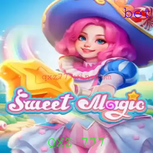 Descubra o Mundo Encantado de SweetMagic: Aventura e Estratégia com QXZ 777